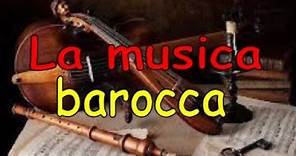 Musica 2: La musica barocca
