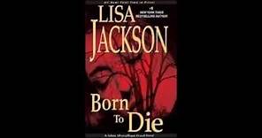 Born To Die by Lisa Jackson Audiobook