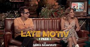 LATE MOTIV - Berto Romero y Eva Ugarte. Mira lo que has hecho, temporada final | #LateMotiv731
