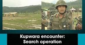 Kupwara encounter: Search operation underway for militants in hiding - Jammu and Kashmir News