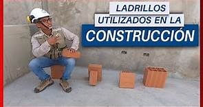 4 LADRILLOS MAS USADOS EN LA CONSTRUCCIÓN | TIPS CONSTRUCTOR
