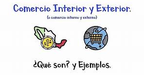 💰 ¿Qué es el Comercio Interior y Exterior? 💳 - [Fácil y Rápido]