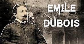 The Dark & Disturbing Case of Émile Dubois