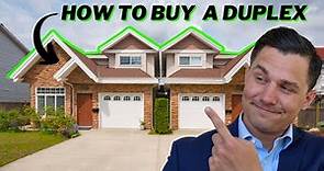 Your Complete Guide to Buying a Duplex: Tips, Strategies, and Everything You Need to Know