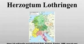 Herzogtum Lothringen