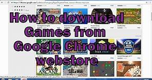 How to Download Games from Google Chrome Webstore