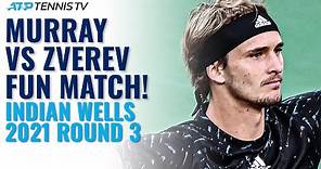 Andy Murray vs Alexander Zverev | Indian Wells 2021 Round 3 Highlights