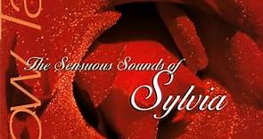 Sylvia - Pillow Talk: The Sensuous Sounds Of Sylvia
