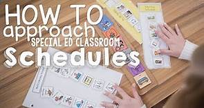 Make the Day Easier for You and Your Special Ed Students with Classroom Schedules