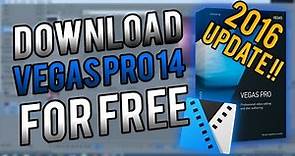 How To Download Vegas Pro 14 FOR FREE (FULL VERSION) 2016 [UPDATED] !