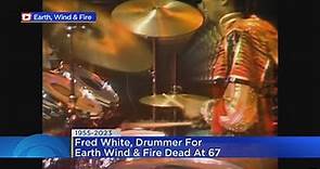 Earth, Wind & Fire drummer Fred White dies