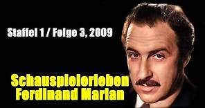 Schauspielerleben: Ferdinand Marian (Staffel 1 / Folge 3, 2009)