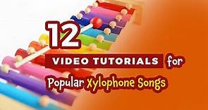 12 Popular Xylophone Songs to Learn How to Play