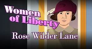 Essential Women of Liberty: Rose Wilder Lane