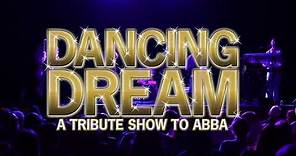 Dancing Dream Abba Tribute | Promo 2018
