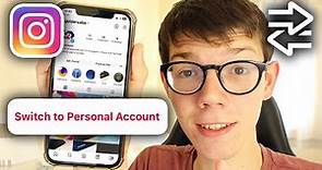 How To Switch Back To Personal Account On Instagram - Full Guide