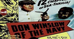 Don Winslow of the Navy (1942) | Complete Serial | All 12 Chapters | Don Terry | Walter Sande