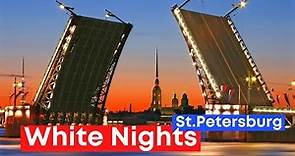 White Nights, Saint Petersburg- Russia