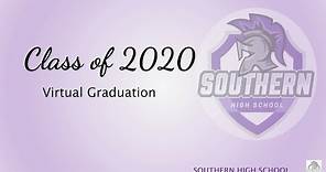 Southern High School – Graduation 2020