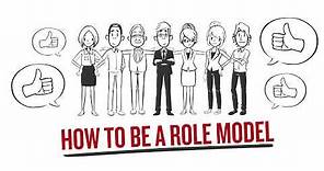 How to be a Good Role Model - The 6 Traits