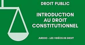 Le droit constitutionnel (cours de droit constitutionnel)