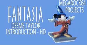 Fantasia • Deems Taylor Introduction HD (1940)