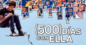 (500) Días con Ella ᴴᴰ | Película En Latino