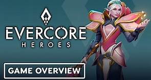 Evercore Heroes - Official Overview Trailer