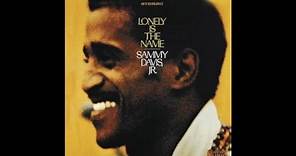 Lonely Is The Name - Sammy Davis Jr.