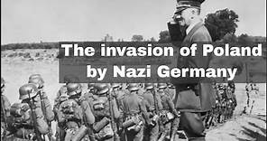 1st September 1939: Nazi Germany invades Poland, triggering the Second World War