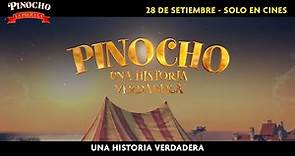 PINOCHO: UNA HISTORIA VERDADERA | TRAILER OFICIAL 2