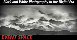 Black and White Photography in the Digital Era