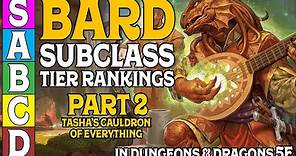 Bard Subclass tier Ranking (Part 2) In Dungeons and Dragons 5e