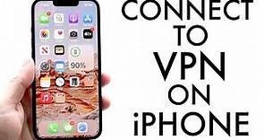 How To Use a VPN On ANY iPhone! (2022)