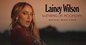 Lainey Wilson - Watermelon Moonshine (Official Music Video)