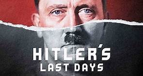 Hitler's Last Days (Official Trailer)