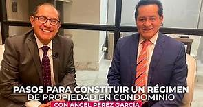 Que se NECESITA para CONSTITUIR un RÉGIMEN de PROPIEDAD en CONDOMINIO con Ángel Pérez García