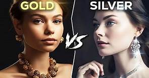Gold VS Silver Jewelry - The One You Should Wear