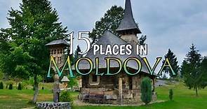 Moldova's Top 15 Must-Visit Places for Travelers | Travel Video
