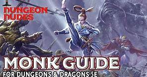 Monk Guide for Dungeons and Dragons 5e