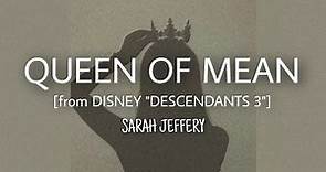 Sarah Jeffery - Queen of Mean "from Disney DESCENDANTS 3" (lyrics)