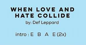 Love and Hate Collide - lyrics with chords
