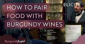 Food Pairing With Burgundy Wines