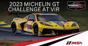 2023 Michelin GT Challenge at VIRginia International Raceway