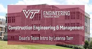 Virginia Tech Construction Engineering and Management - Student Intro