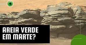 Marte: Perseverance encontra areia verde no planeta vermelho