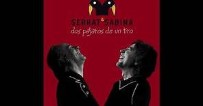 'Dos pájaros de un tiro', disco completo de Serrat y Sabina