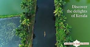 Discover beautiful Kerala - God's Own Country