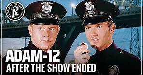 What Happened to the Cast of ADAM-12 (1968-1975) After the Show Ended?