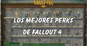 Fallout 4 - Los mejores Perks de Fallout 4